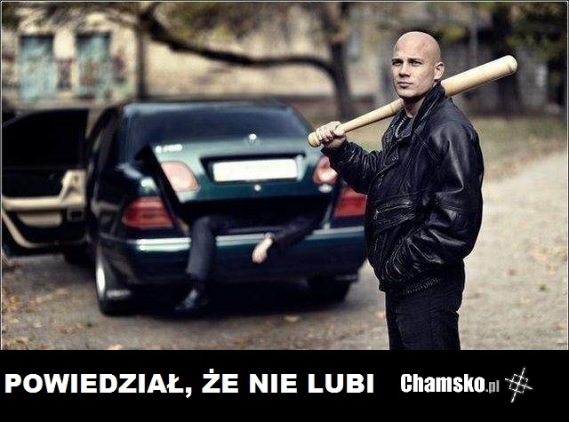 Źle zrobił