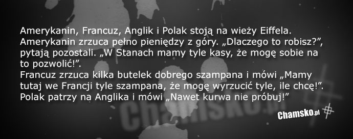 Amerykanin Francuz Anglik i Polak...