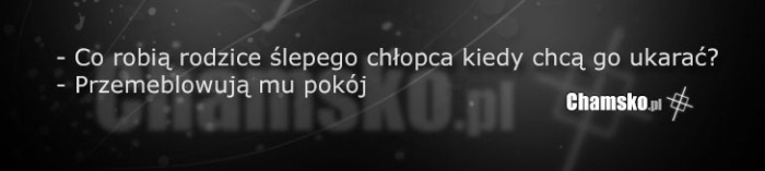 Kara dla ślepego chłopca