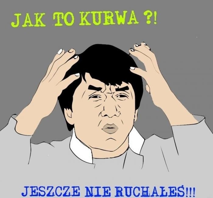 Jak?!