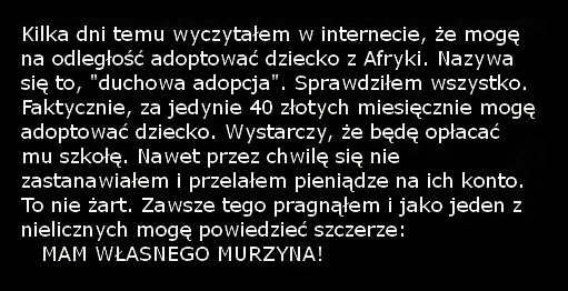 Mam murzyna!