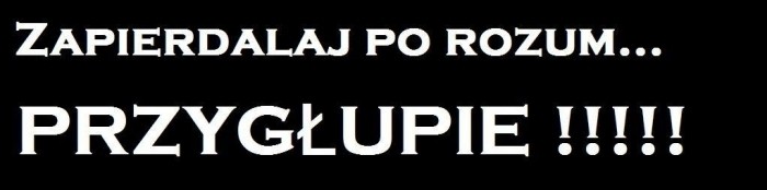 Zapierdalaj!