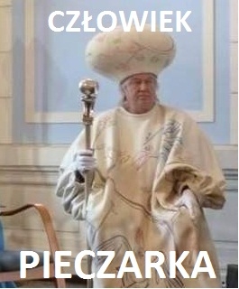 CZ?OWIEK PIECZARKA