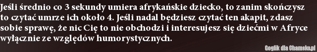 co 3 sekundy umiera ma?y murzyn