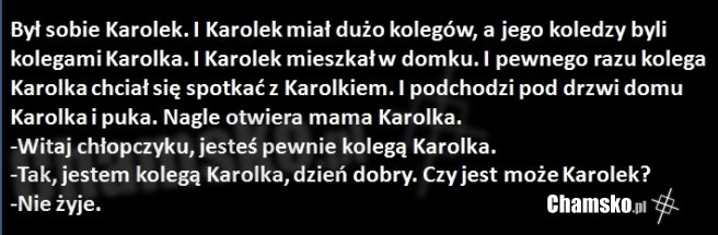 Przypowie?? o Karolku