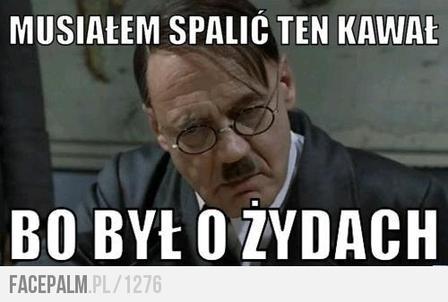 MUSIA?EM SPALI? TEN KAWA?!!