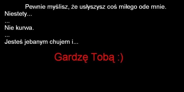 Gardzę tobą