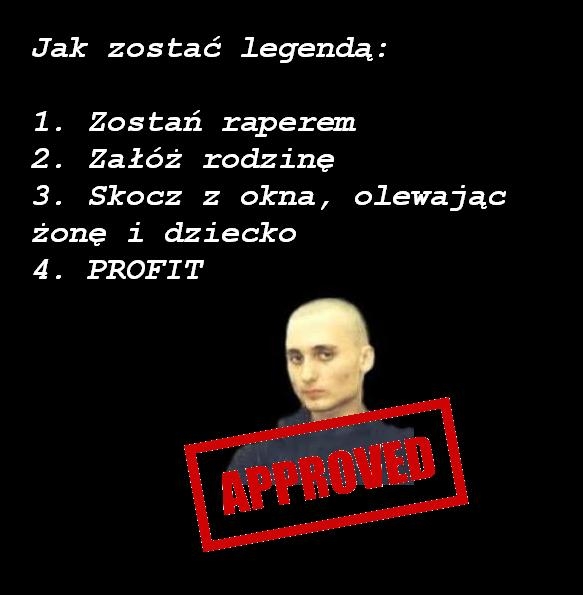 Poradnik bycia legend?