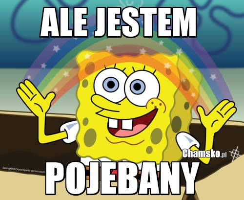 Ale jestem!