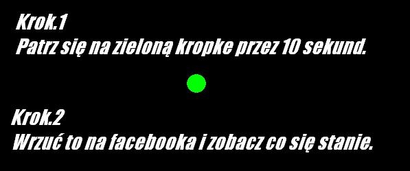 Spójrz na Zielon? kropk?