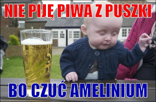 nie pije piwa z puszki
