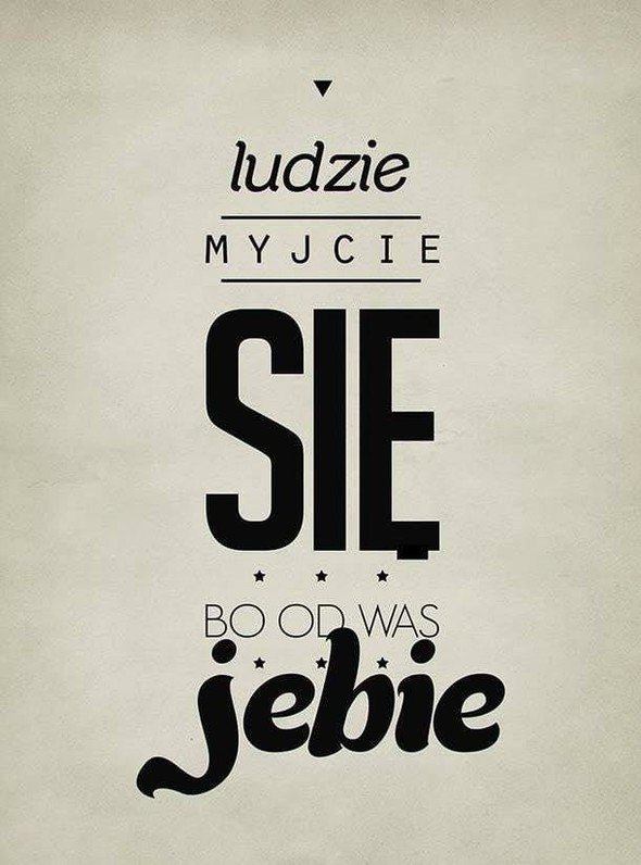 Ludzie myjcie si?!