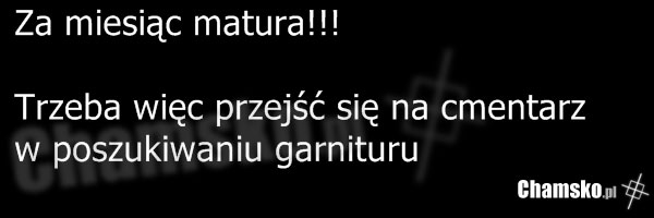 Za miesi?c matura!!!