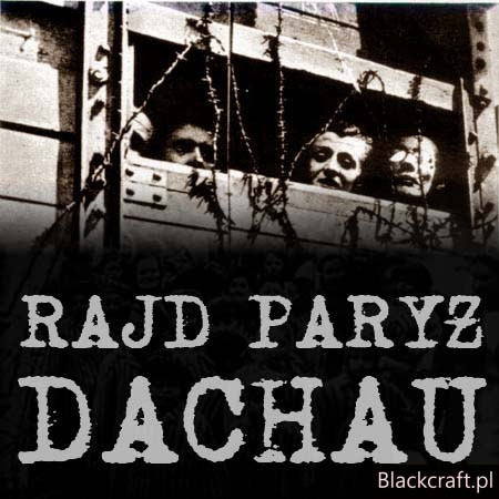 Rajd Paryż - Dachau