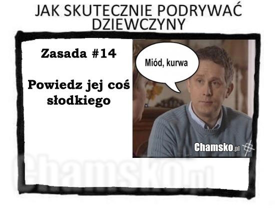 Jaks skutecznie poderwać laskę?