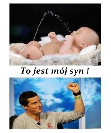 to jest mój syn!