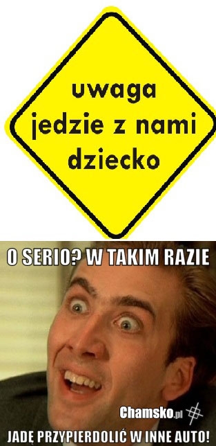 Uwaga! Dziecko w aucie!