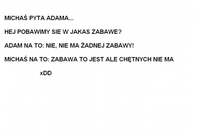 MICHA? I JEGO ZABAWA