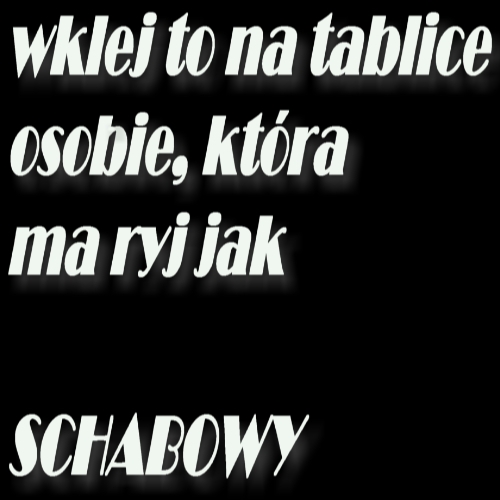 wklej to na tablice