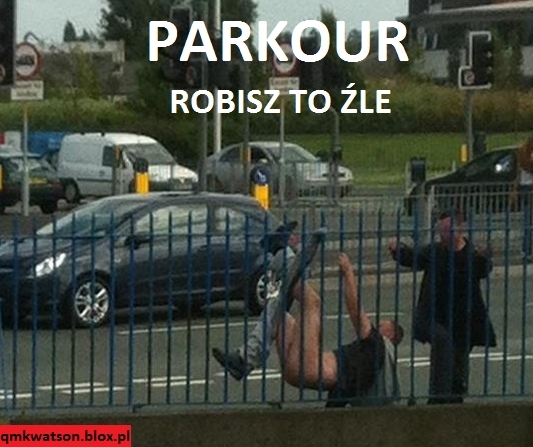 Parkour - robisz to ?le