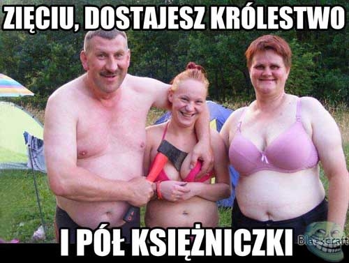 Co dostaje zięciu ?