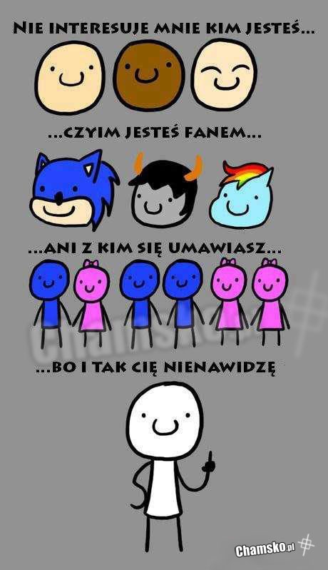 Nieważne kim jesteś
