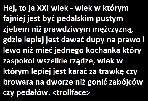 Mi?o mi. Jestem XXI wiek