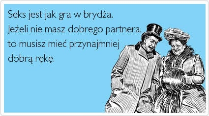 Seks jak brydż