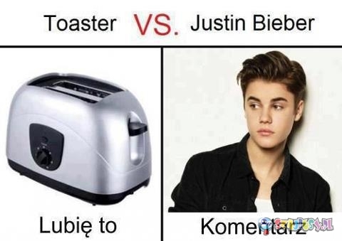 Toster kontra Justin - kto wygra ?