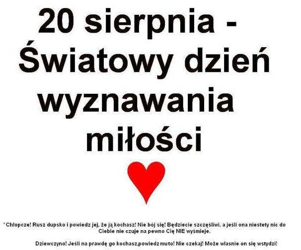 dzień wyznawania miłości więc rusz duppsko