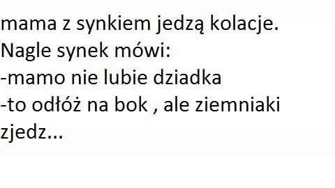 nie lubie dziadka