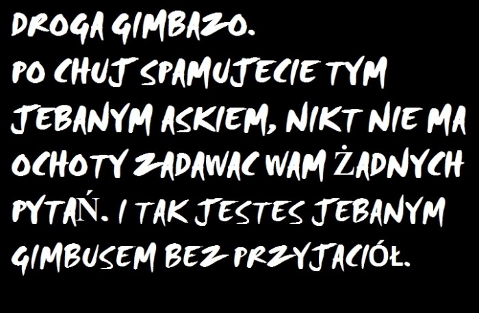 z poszanowaniem mający dość.