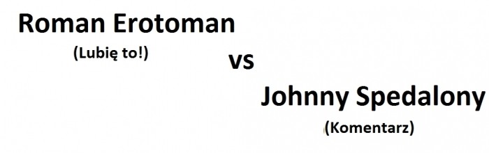 Roman vs Johnny