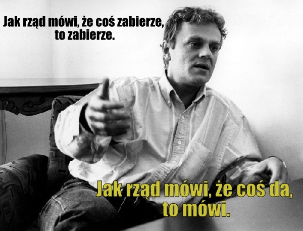 Jak rząd mówi...