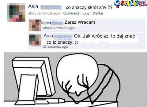 zaraz wracam