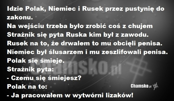 Polak wie co dobre