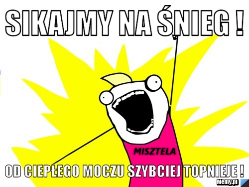 Siusiu na śnieg !