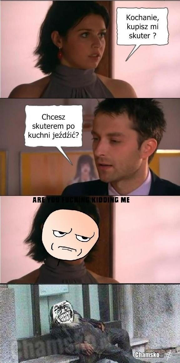 Kochanie kupisz mi..
