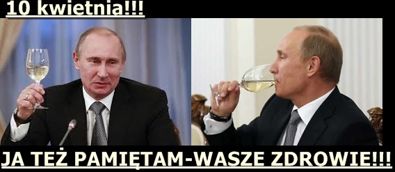 10 KWIETNIA-ROCZNICA-PAMIĘĆ ZIOMKA!!!