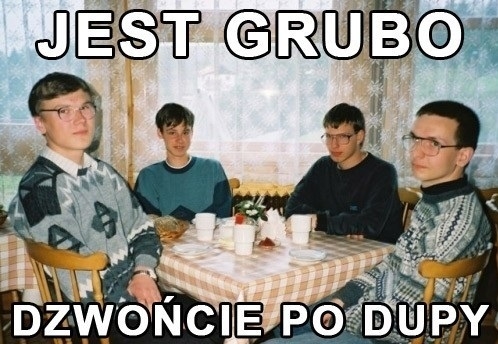 dzwoncie po dupy