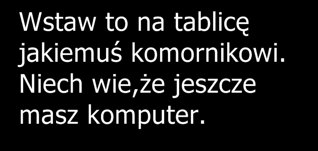 Wstaw to komornikowi