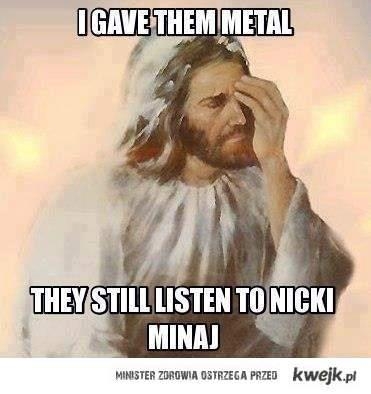 Metal