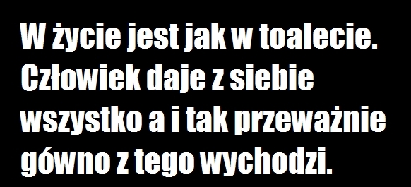 ?yciowa prawda
