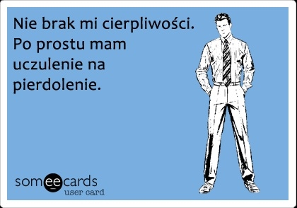 to nei brak cierpliwosci