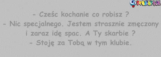 co robisz kochanie?