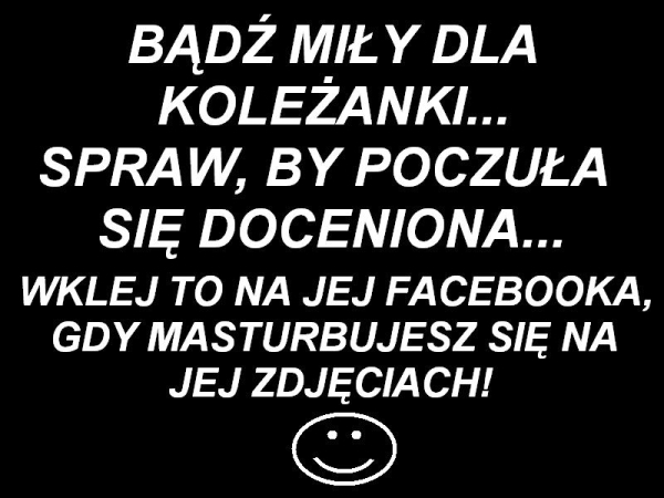 B?d? mi?y dla kole?anki
