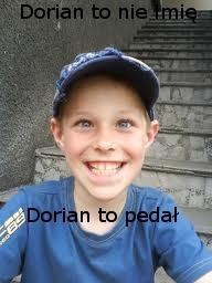 Dorian to nie imi?...