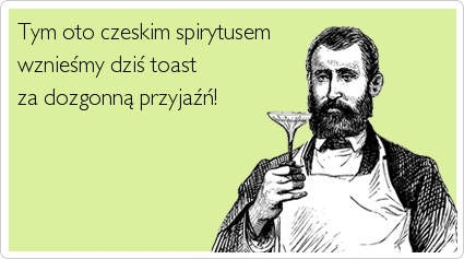 No to zdrówko!