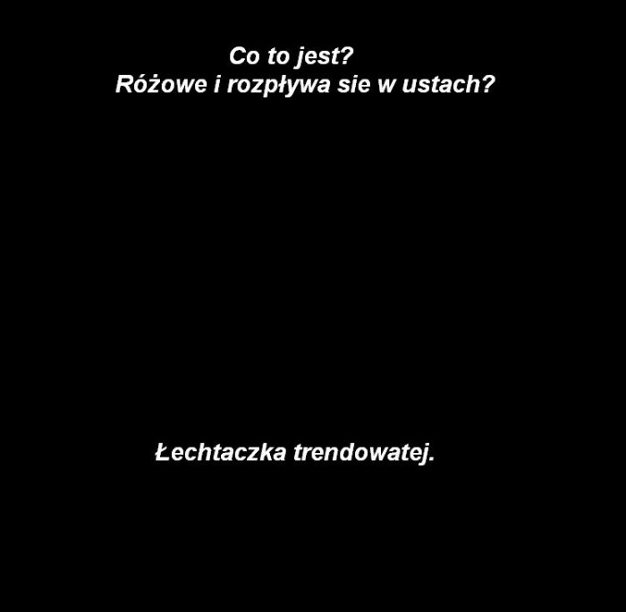 Ró?owe i rozp?ywa si? w ustach?