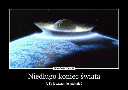 A czy Ty już zamoczyłeś ?